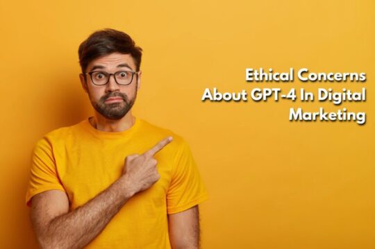 The ethical considerations of using GPT-4 in digital marketing